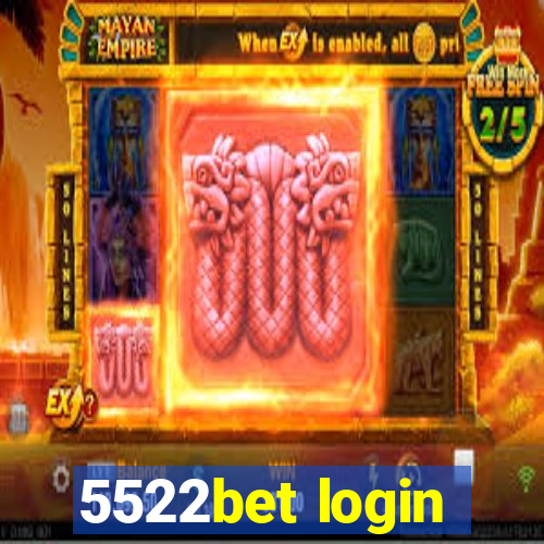 5522bet login